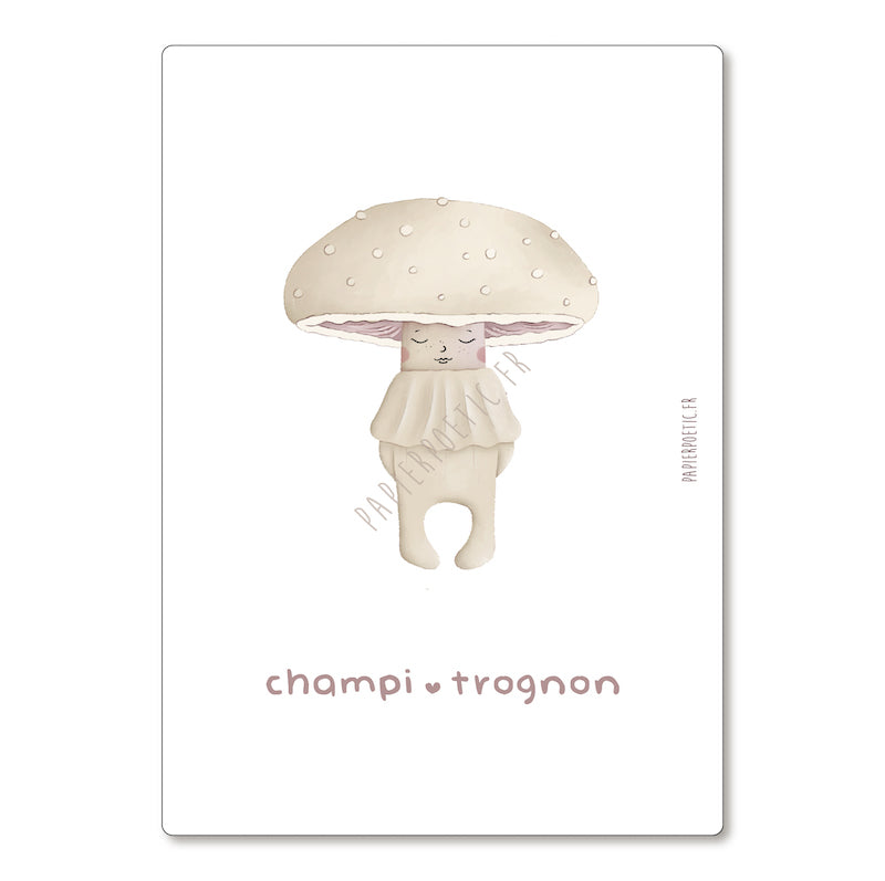 "Champi-trognon" poetic paper card